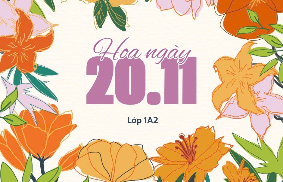 Lớp 1A2_ Báo điện tử chào mừng 20/11/2025