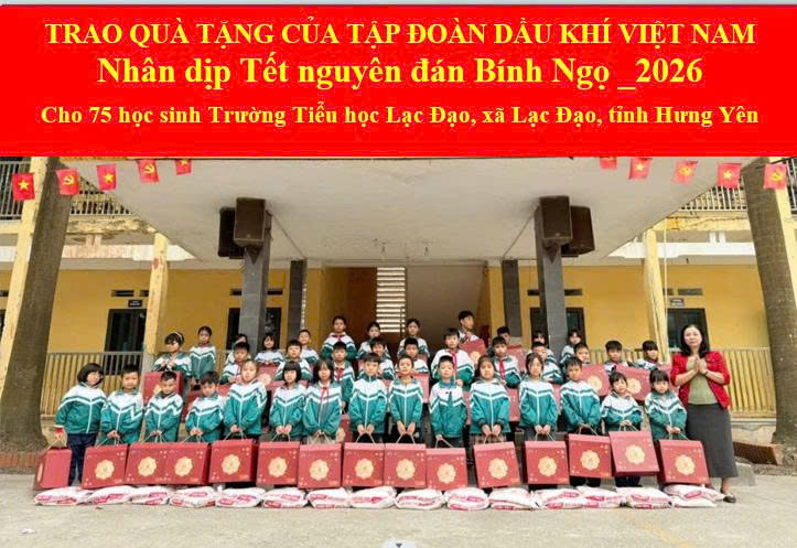 <a href='https://tieuhoclacdao.hungyen.edu.vn/tin-tuc/trao-qua-tang-cua-tap-doan-dau-khi-viet-nam-nhan-dip-tet-nguyen-dan-2026.html'>Trao quà tặng của tập đoàn Dầu khí Việt Nam nhân dịp Tết nguyên đán 2026</a>